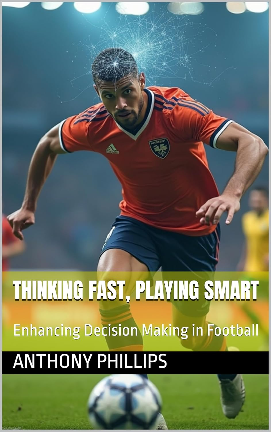 Football & Soccer Mindset Books | Training Guides - Mindsight Sport